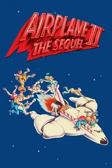 Airplane II: The Sequel
