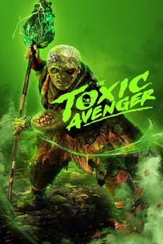 The Toxic Avenger (2023)